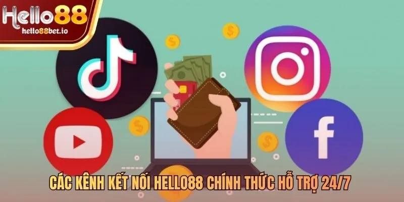 Mạng lưới liên hệ Hello88 đa dạng luôn sẵn sàng hỗ trợ bạn