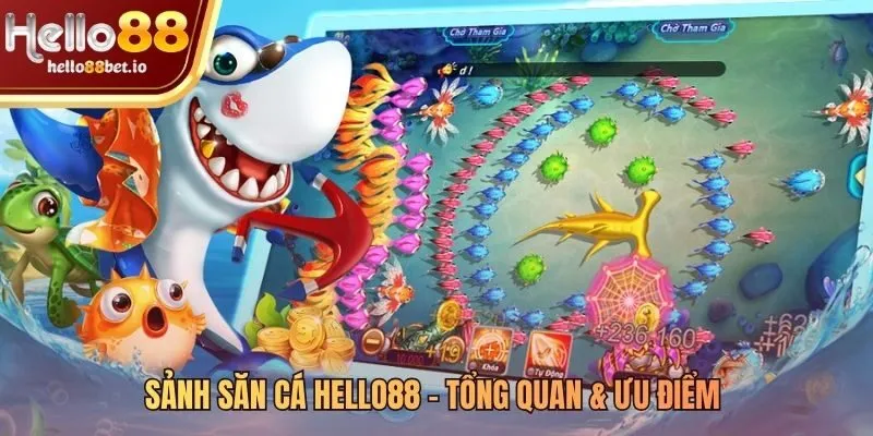 Bắn cá đổi thưởng Hello88 hút khách nhờ đồ họa và kho game