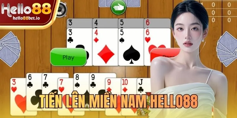 tiến lên miền Nam Hello88